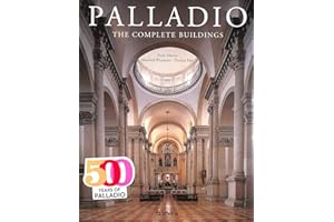 Palladio: The Complete Buildings