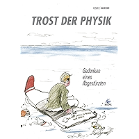 Trost der Physik: Gedanken eines Abgestürzten (German Edition) book cover