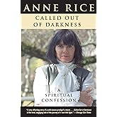 Called Out of Darkness: A Spiritual Confession