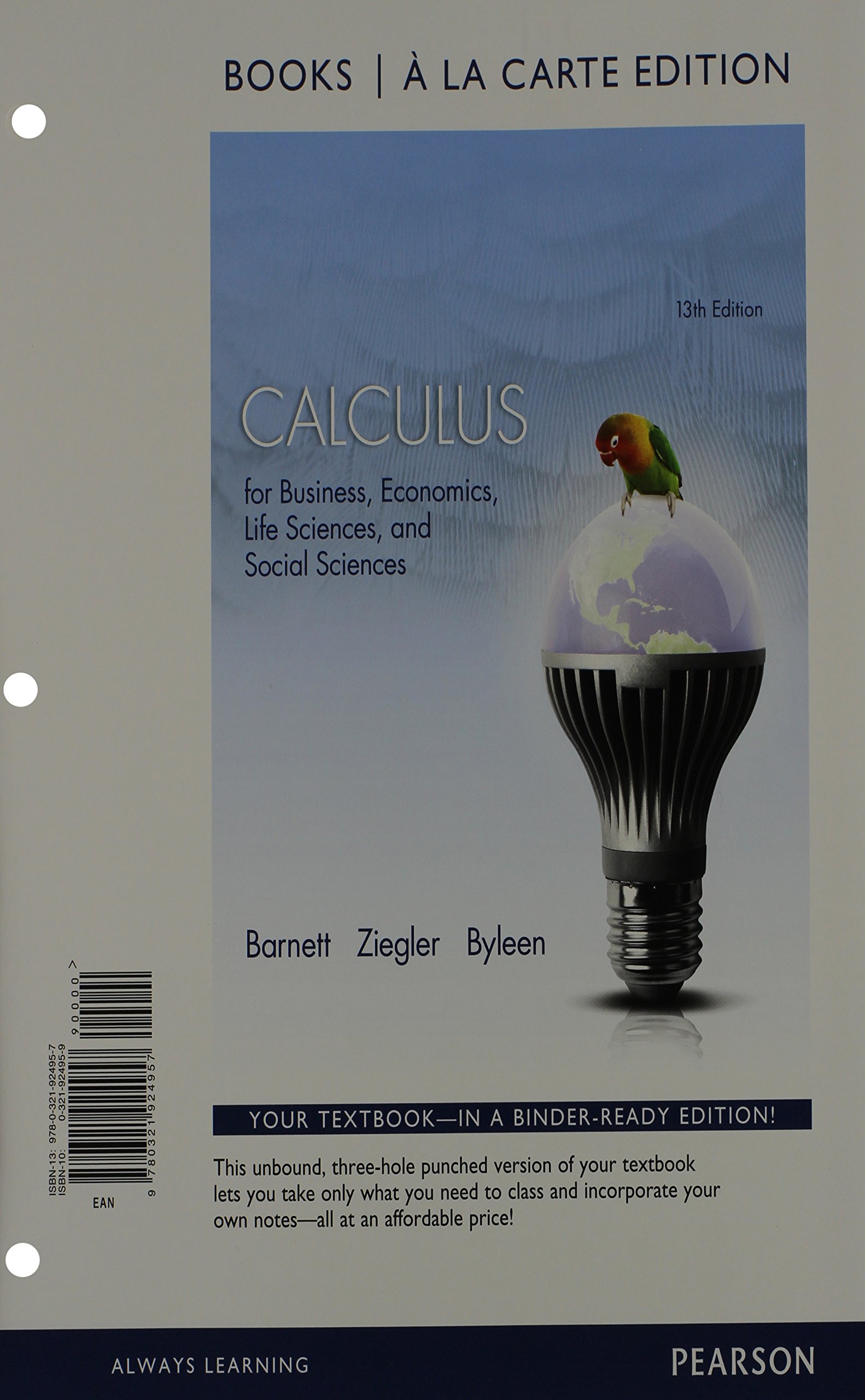 Calculus for Business, Economics, Life Sciences and Social Sciences Books a  la Carte Edition: Amazon.co.uk: Raymond A Barnett, Michael R Ziegler, ...