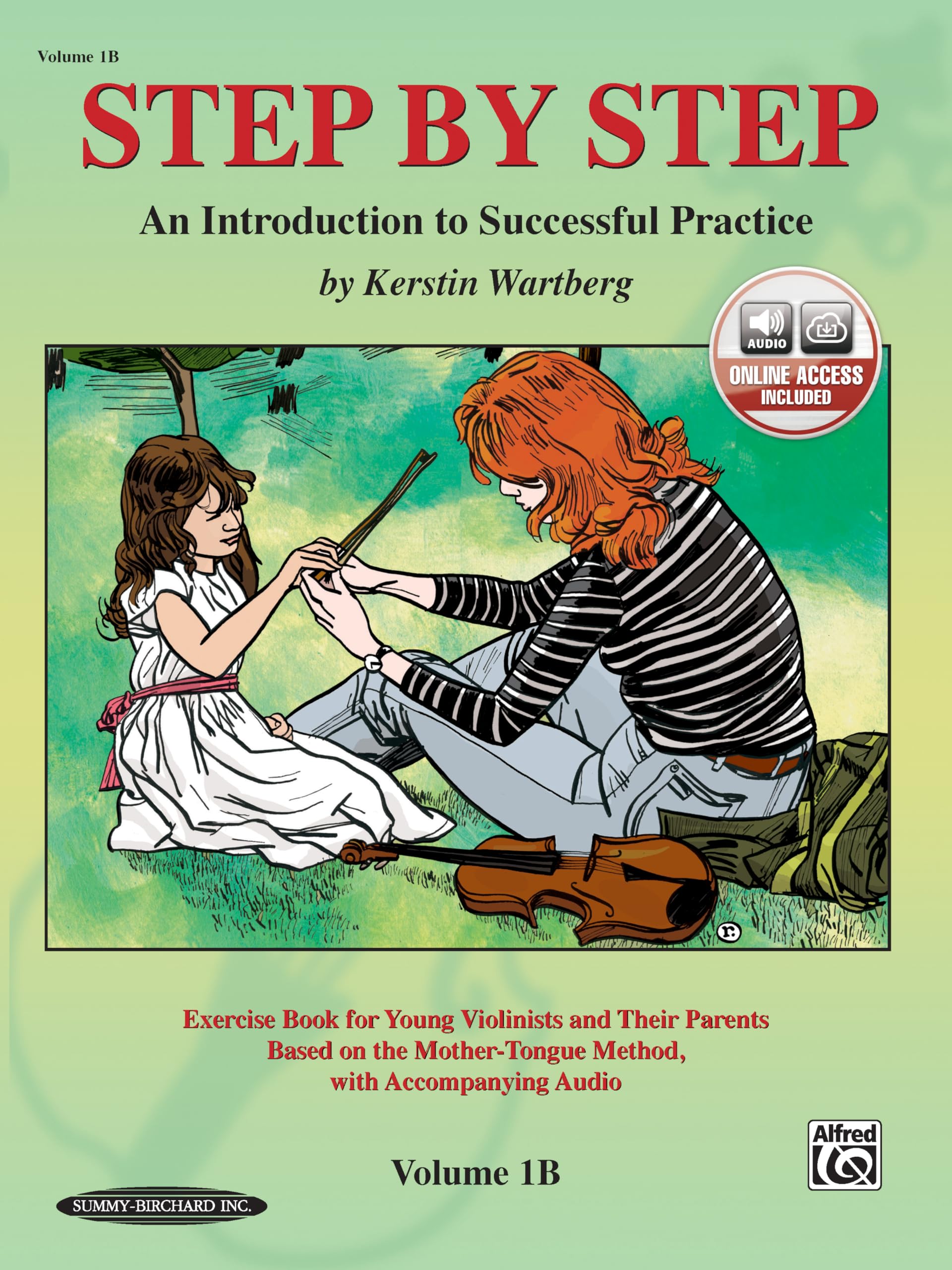 Step by Step 1B -- An Introduction to Successful Practice for Violin (Book & CD)