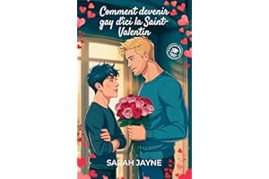 Comment devenir gay d'ici la Saint-Valentin (Série PCU Frat, édition française t. 3) (French Edition)