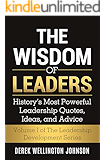 Amazon.com: Leadership: Inspirational Quotes to Create a Wise Leader