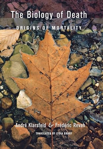 Download The Biology of Death: Origins of Mortality PDF