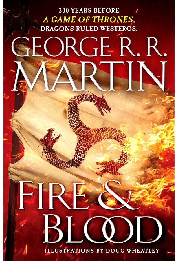 The World of Ice and Fire: The Untold History of the World of A