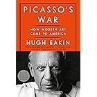 Picasso's War: How Modern Art Came to America