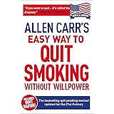Allen Carr's Easy Way to Quit Smoking Without Willpower - Incudes Quit Vaping: The best-selling quit smoking method updated f