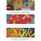 Living Color: Painting, Writing, and the Bones of Seeing
