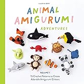 Animal Amigurumi Adventures Vol. 1: 15 Crochet Patterns to Create Adorable Amigurumi Critters