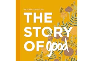 The Story of Good