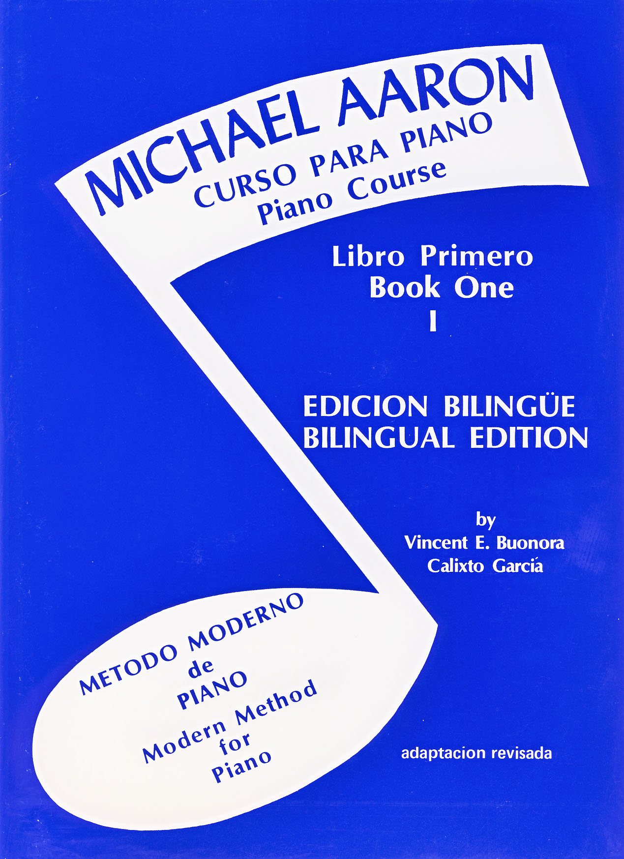 Photo 1 of AARON - Curso para Piano: Metodo Moderno para Piano Vol.1 (Ed.Bilingue)
