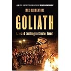 Goliath: Life and Loathing in Greater Israel