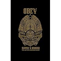 OBEY: Supply and Demand