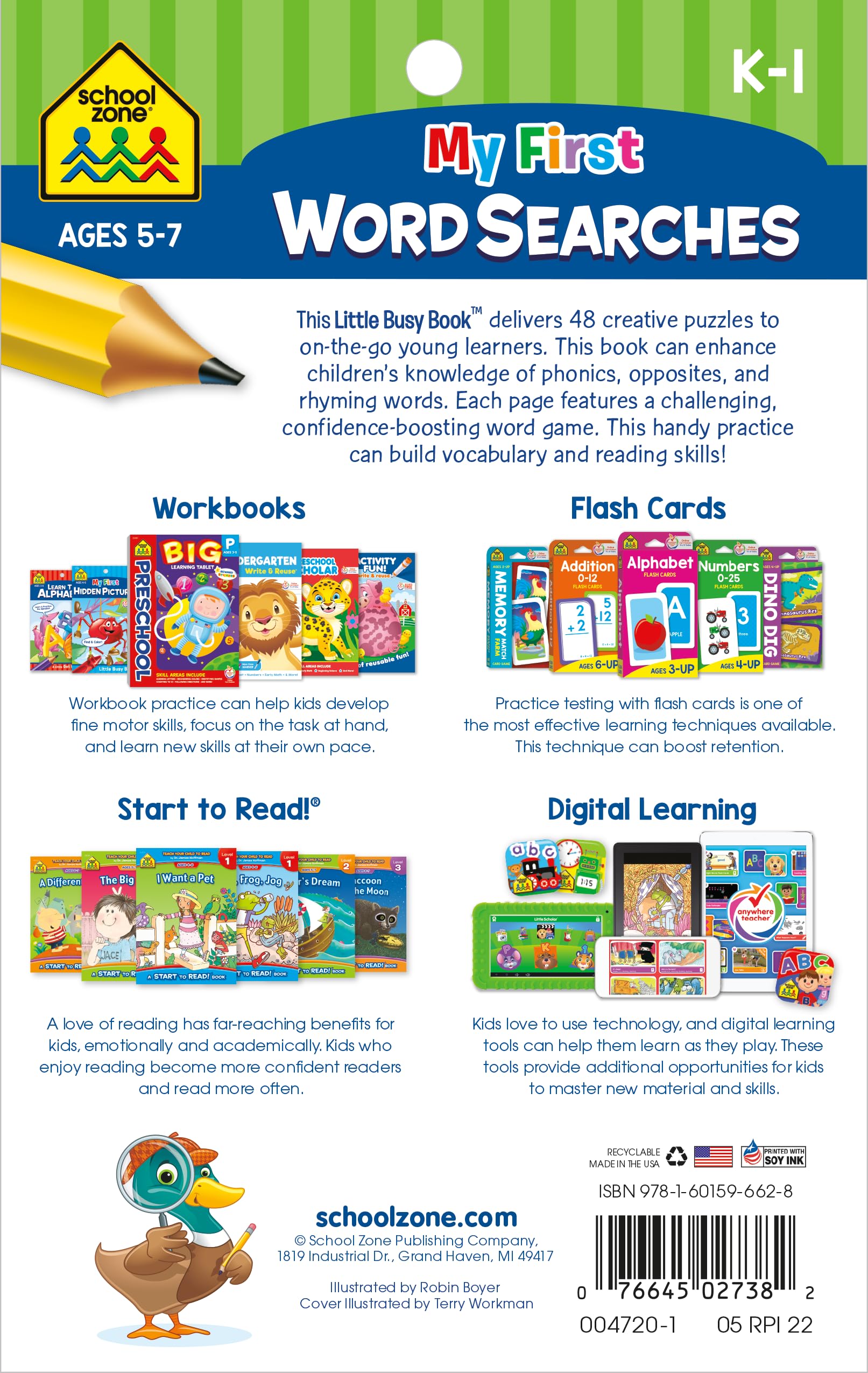 School Zone My First Word Searches Workbook: 48 Pages, Kindergarten, 1st Grade, Activity Pad, Search & Find, Word Puzzles, Ages 5 to 7 (Little Busy Book Series)