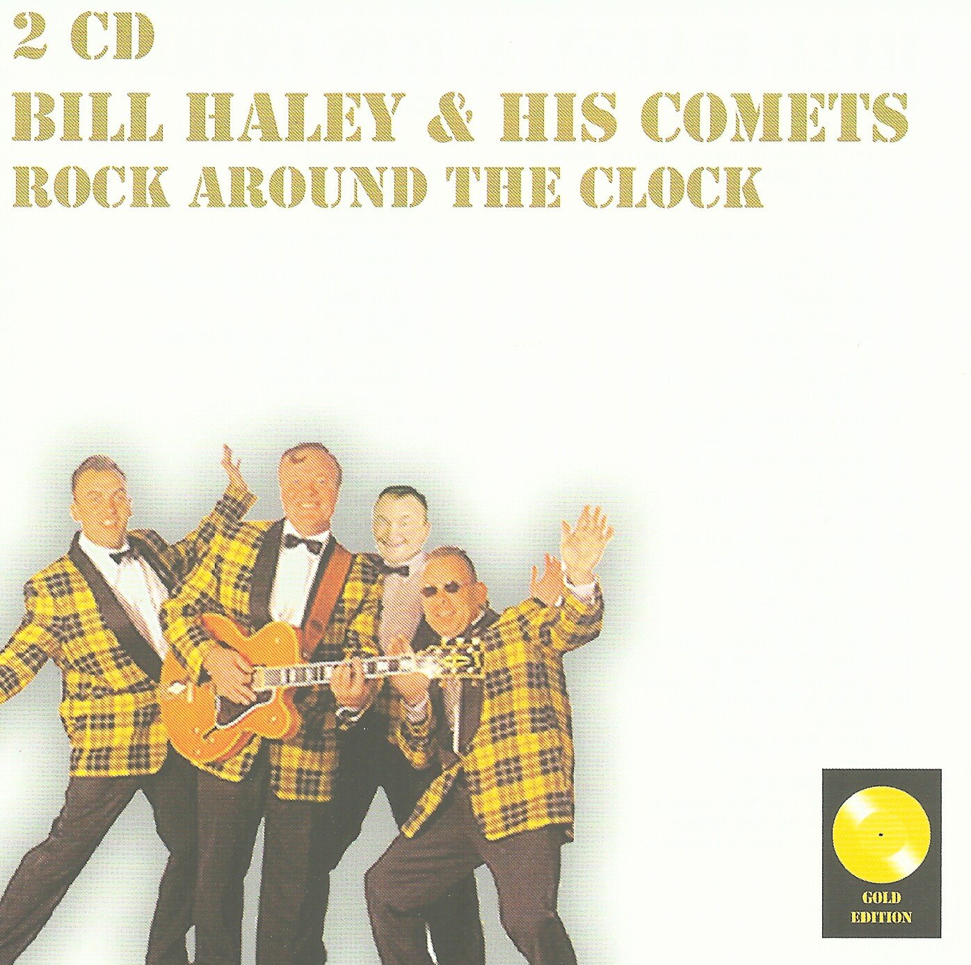 Rock around the clock [Audio CD] Bill Haley & his Comets