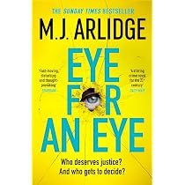 Eye for An Eye: The Richard & Judy Winter 2024 Book Club thriller ...