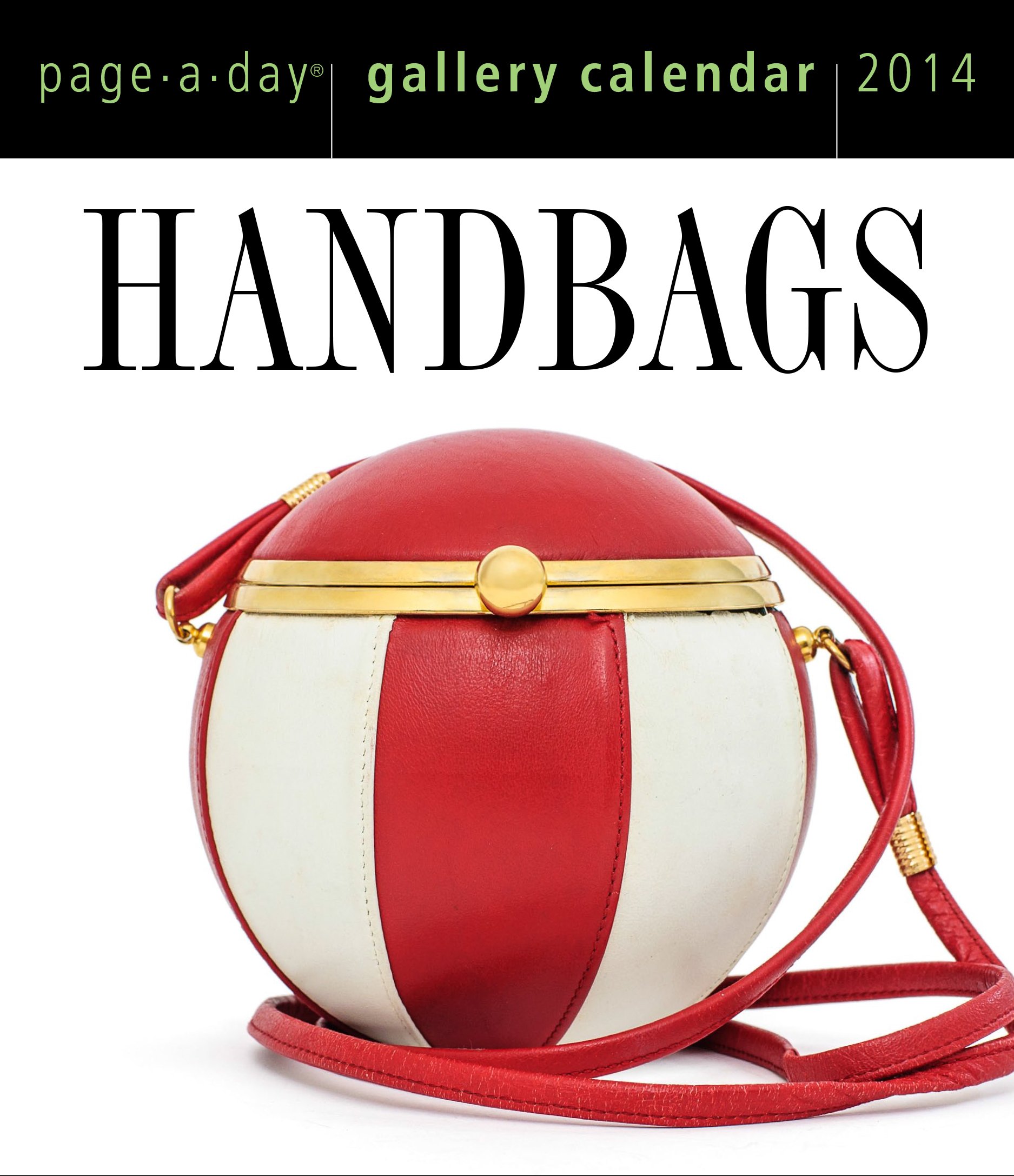 Handbags 14 Gallery Calendar Workman Publishing Amazon Co Uk Books