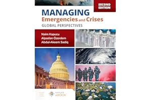 Managing Emergencies and Crises: Global Perspectives