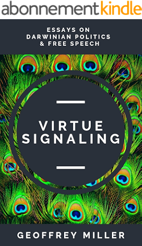 Download Virtue Signaling: Essays on Darwinian Politics & Free Speech (English Edition) PDF