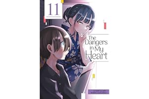 The Dangers in My Heart Vol. 11