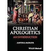 Christian Apologetics: An Introduction
