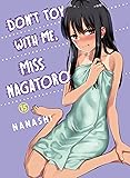 Don't Toy With Me, Miss Nagatoro 15