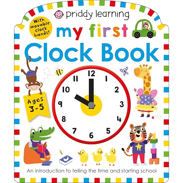 Fisher-Price My First Clock Book: With 'clickety' Clock Hands