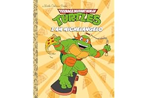 I Am Michelangelo (Teenage Mutant Ninja Turtles) (Little Golden Book)