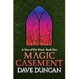 Magic Casement (A Man of His Word)
