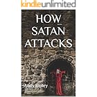 HOW SATAN ATTACKS