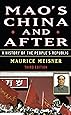 Mao's China and After: A History of the People's Republic, Third Edition