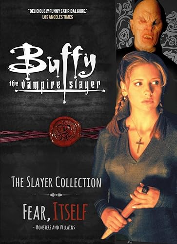 Download Buffy the Vampire Slayer, The Slayer Collection Vol 2, Fear Itself - Monsters & Villains PDF