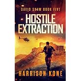 Hostile Extraction (David Shaw)