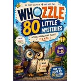 Whozzle Jr. Mentally challenging puzzles for kids Ages 8&ndash;10