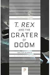 "T. rex" and the Crater of Doom (Princeton Science Library) Paperback