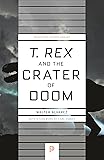 "T. rex" and the Crater of Doom (Princeton Science Library)