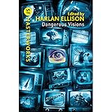 Dangerous Visions (SF Masterworks)