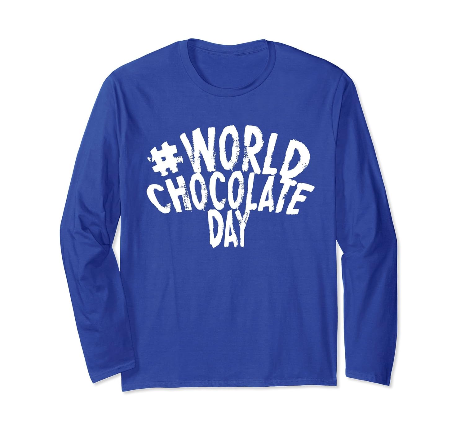 #WORLD CHOCOLATE DAY LONG SLEEVE T-SHIRT-anz