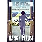 The Art of Power: My Story as America's First Woman Speaker of the House