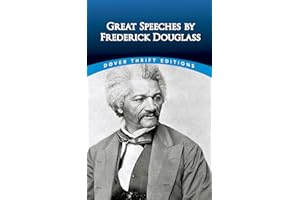 Great Speeches by Frederick Douglass (Dover Thrift Editions: Black History)