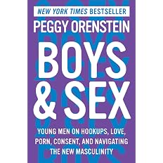 Amazon.com: Boys & Sex: Young Men on Hookups, Love, Porn, Consent ...
