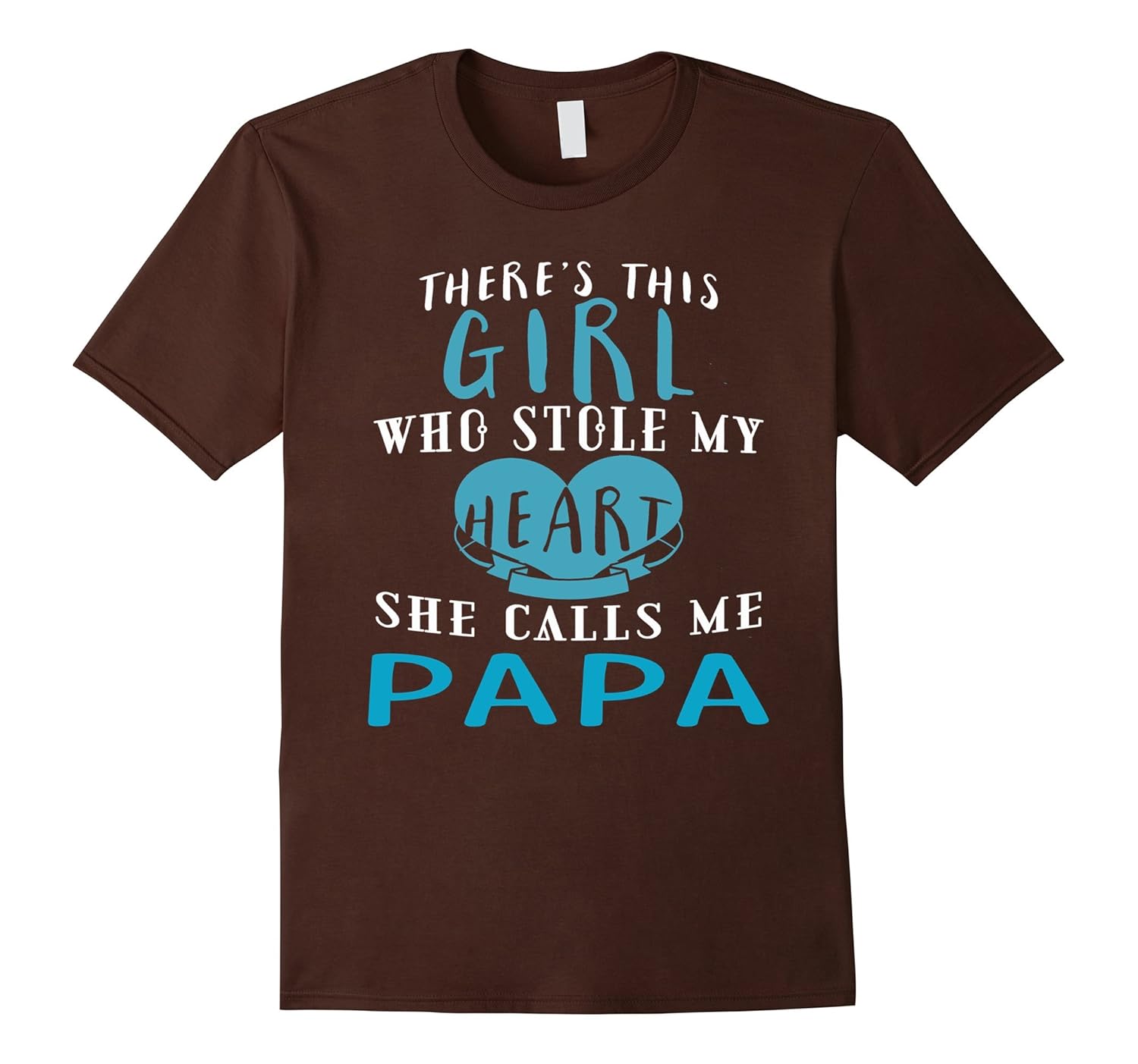 PaPa shirt Girl stole my heart She calls me PAPA Tee-anz