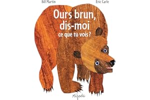 Ours Brun, Dis-Moi (French Edition)