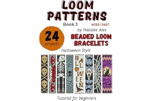 Beaded Loom Bracelet Patterns: 24 Easy Designs with Step-by-Step Instructions: Beading Patterns for Beginners Halloween style
