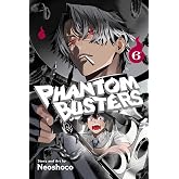 Phantom Busters, Vol. 6