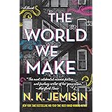 The World We Make: A Novel (The Great Cities, 2)