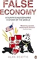 False Economy: A Surprising Economic History of the World