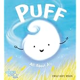 Puff: All About Air (A Science Pals Book)
