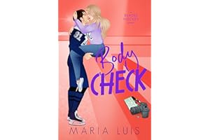 Body Check: A Second Chance Hockey Romance (Blades Hockey Book 4)