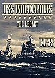 USS Indianapolis: The Legacy